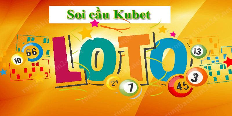 Giới thiệu sơ lược về phương pháp soi cầu Kubet